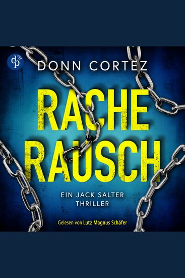 Racherausch - Krimi Hörbuch - Ein Jack Salter Thriller Band 1 (Ungekürzt) - cover