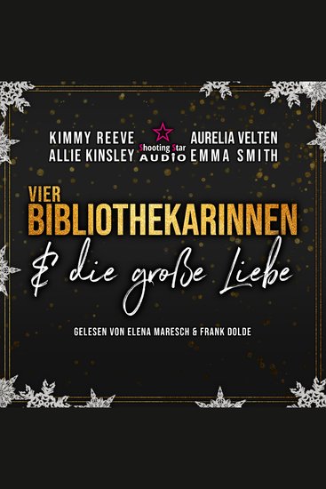 Vier Bibliothekarinnen und die große Liebe - Der Club der Bibliothekarinnen Band 5 (ungekürzt) - cover