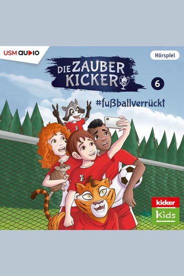 Die Zauberkicker Folge 6: #fußballverrückt - cover