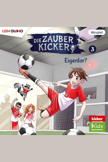 Die Zauberkicker Folge 3: Eigentor? - cover