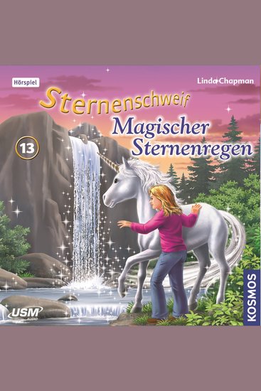 Sternenschweif Teil 13: Magischer Sternenregen - cover