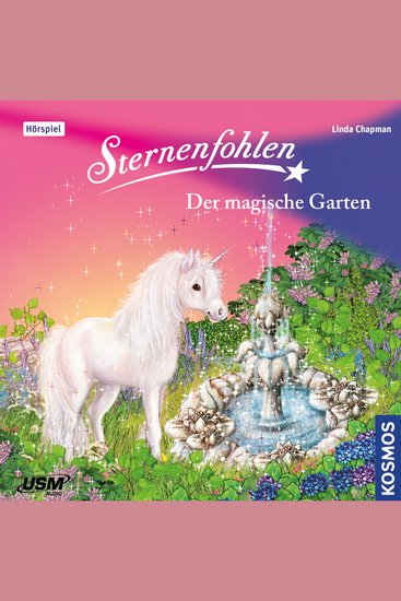 Sternenfohlen Teil 14: Der magische Garten - cover