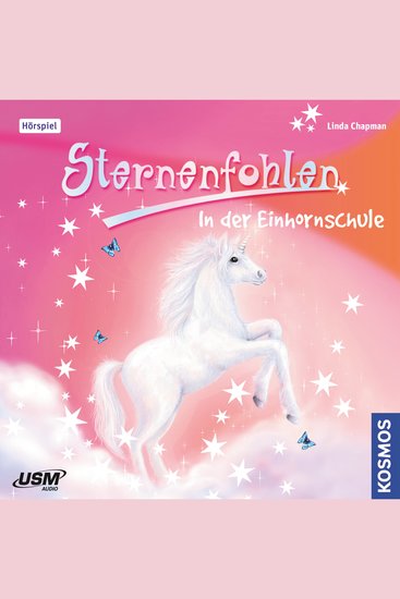 Sternenfohlen Teil 1: In der Einhornschule - cover