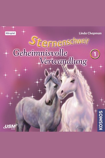 Sternenschweif Teil 1: Geheimnisvolle Verwandlung - cover