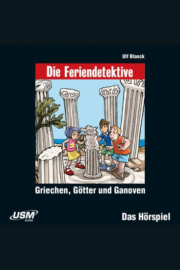 Die Feriendetektive Folge 12: Griechen Götter und Ganoven - cover