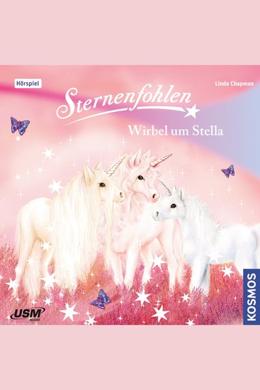 Sternenfohlen Teil 7: Wirbel um Stella - cover