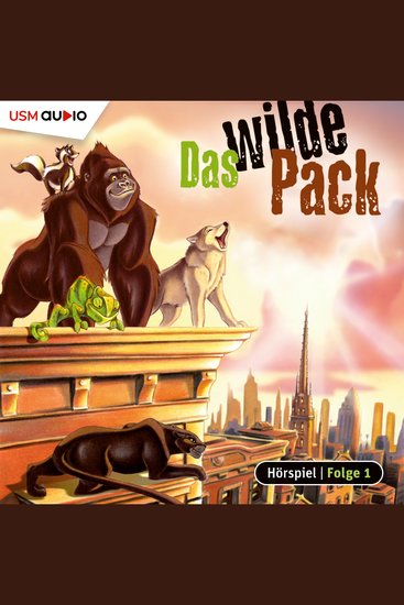 Das wilde Pack Folge 1: Das wilde Pack - cover