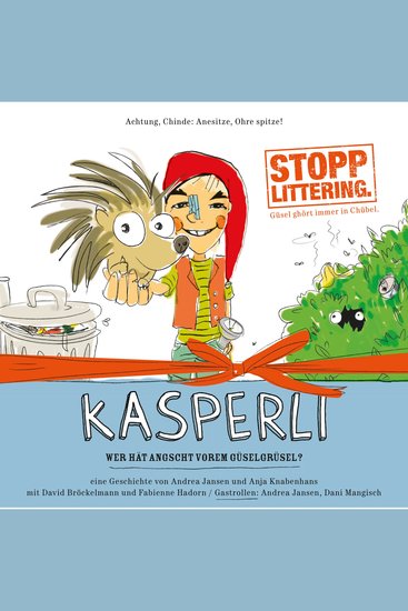 Kasperli Wer hät Angscht vorem Güselgrüsel? - cover