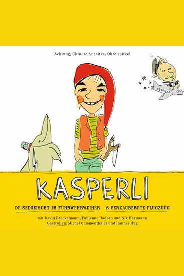 Kasperli De Seegeischt im Fürwehrweier S verzauberete Flugzüüg - cover