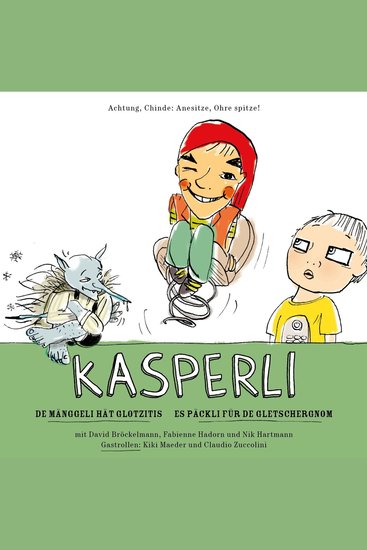 Kasperli De Mänggeli hät Glotzitis Es Päckli für de Gletschergnom - cover