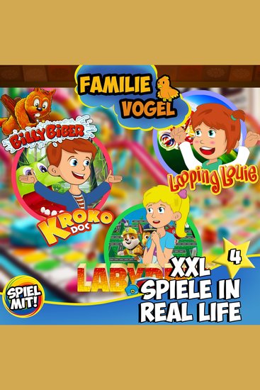 Xxl Spiele in Real Life - Teil 4 - Familie Vogel - cover