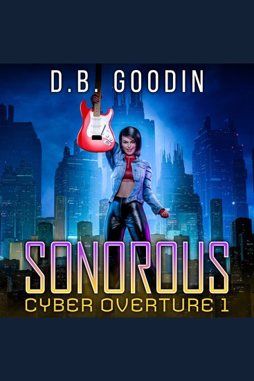 Sonorous - A Cyberpunk Journey into the Fight for Musical Identity - cover