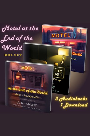 Motel at the End of the World Box Set - 3 Audiobooks 1 Download - cover