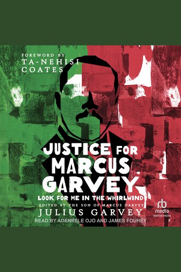 Justice for Marcus Garvey - Look for Me in the Whirlwind - cover