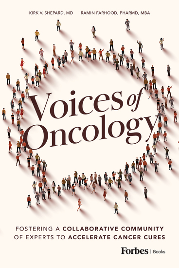 Voices of Oncology - Fostering a Collaborative Community of Experts to Accelerate Cancer Cures - cover