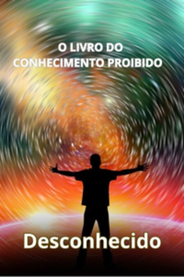 O Livro do Conhecimento Proibido  (traduzido) - cover