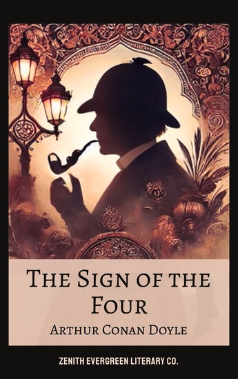 The Sign of the Four - A Riveting Sherlock Holmes Adventure - cover