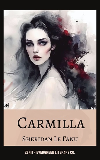 Carmilla - The Dark Enchantment of Gothic Horror - cover