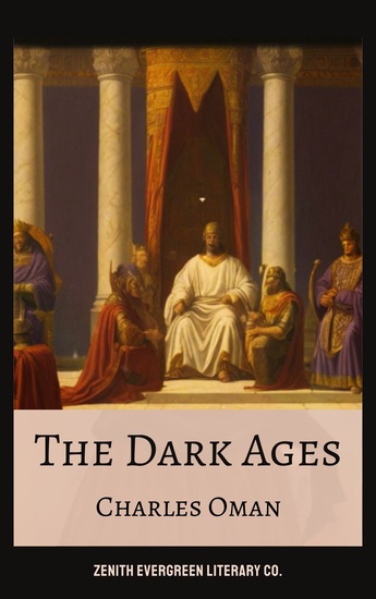 The Dark Ages - A Journey Through Europe's Forgotten Era - cover