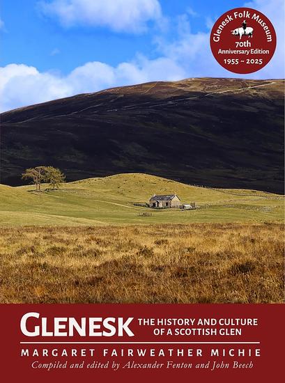Glenesk - The History and Culture of a Scottish Glen - cover