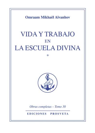 Vida y trabajo en la escuela divina - cover