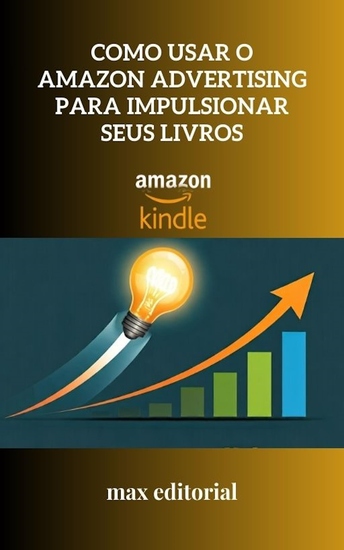 Como Usar o Amazon Advertising para Impulsionar Seus Livros - cover