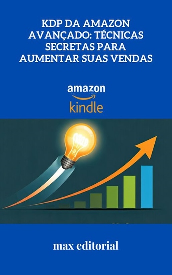 KDP da Amazon Avançado - Técnicas Secretas para Aumentar Suas Vendas - cover