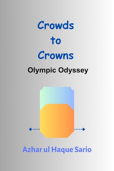 Crowds to Crowns - Olympic Odyssey - cover