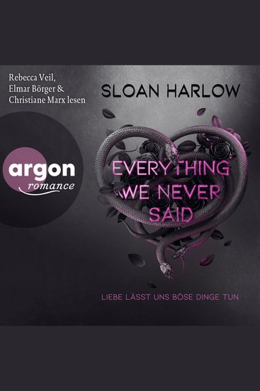 Everything We Never Said - Liebe lässt uns böse Dinge tun (Ungekürzte Lesung) - cover