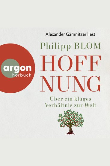 Hoffnung - Über ein kluges Verhältnis zur Welt (Ungekürzte Lesung) - cover