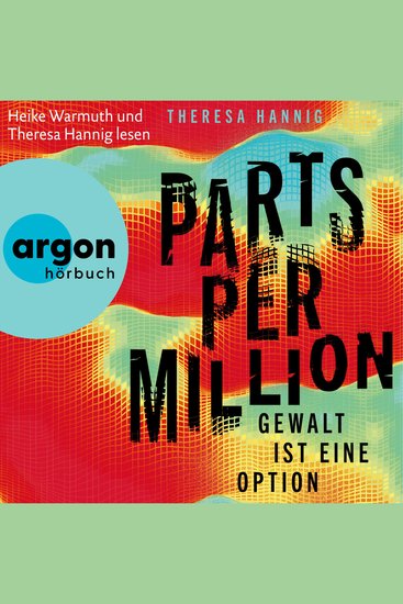Parts Per Million - Gewalt ist eine Option (Ungekürzte Lesung) - cover
