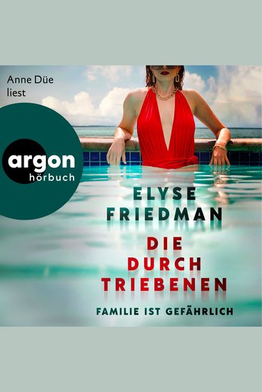 Die Durchtriebenen - Familie ist gefährlich (Ungekürzte Lesung) - cover