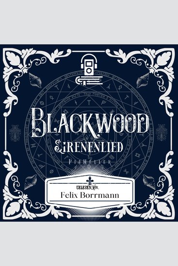 Sirenenlied - Blackwood Reihe Band 2 (ungekürzt) - cover