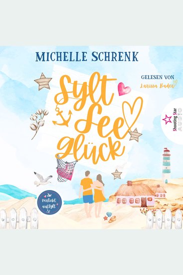 SyltSeeGlück - Verliebt auf Sylt Band 2 (ungekürzt) - cover