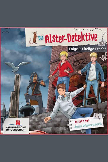 Ekelige Fracht - Die Alster-Detektive Teil 3 (ungekürzt) - cover