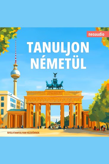 Nyelvtanfolyamok kezdőknek Tanuljon németül (Teljes) - cover