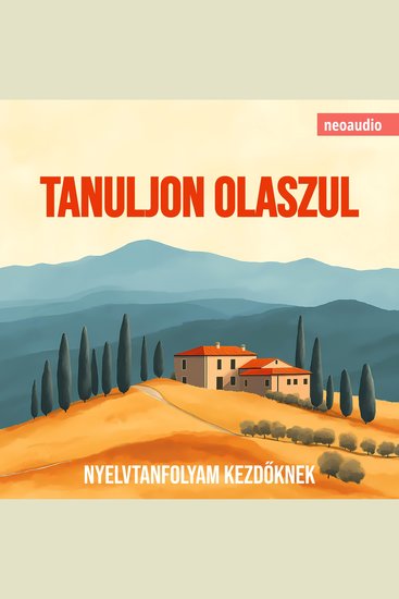 Nyelvtanfolyamok kezdőknek Tanuljon olaszul (Teljes) - cover