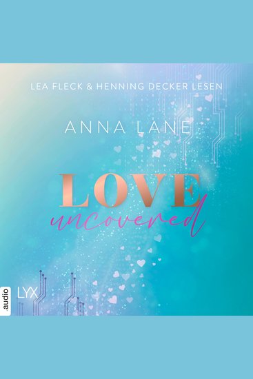 Love uncovered - Dating-Reihe Teil 2 (Ungekürzt) - cover