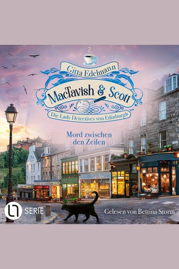 Mord zwischen den Zeilen - MacTavish & Scott - Die Lady Detectives von Edinburgh Folge 15 (Ungekürzt) - cover