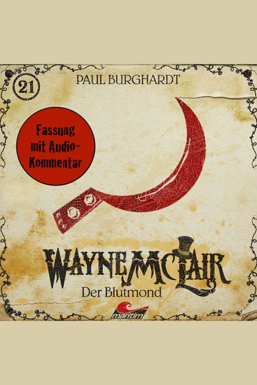 Wayne McLair Folge 21: Der Blutmond (Fassung mit Audio-Kommentar) - cover