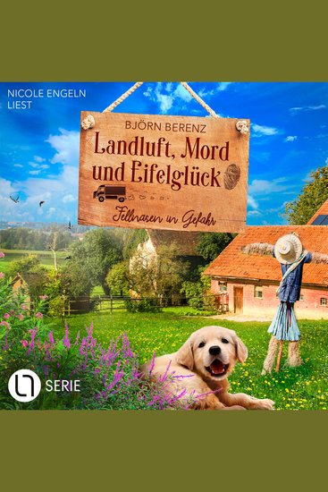 Fellnasen in Gefahr - Landluft Mord und Eifelglück - Tillas Eifel-Ermittlungen Folge 6 (Ungekürzt) - cover