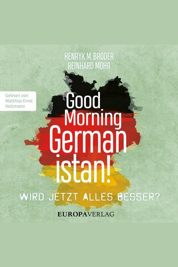Good Morning Germanistan! - Wird jetzt alles besser? - cover