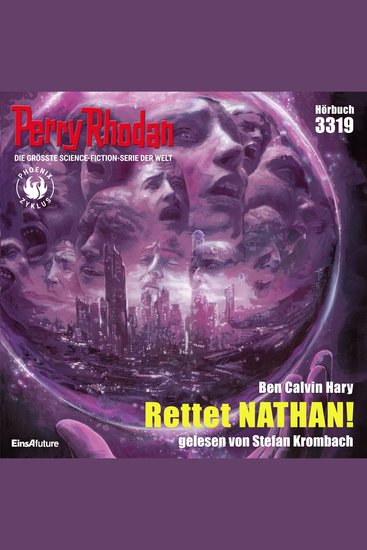 Perry Rhodan 3319: Rettet NATHAN! - Perry Rhodan-Zyklus "Phoenix" - cover