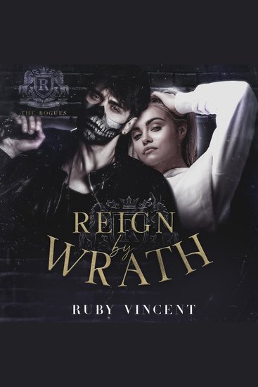 Reign By Wrath - A Reverse Harem Romance - cover
