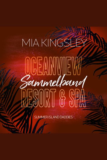 Oceanview Resort & Spa: Summer Island Daddies - Sammelband - cover