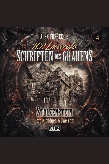 H P Lovecrafts Schriften des Grauens - Folge 4: Stolzenstein - cover