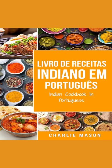 Livro de Receitas Indiano Em português Indian Cookbook In Portuguese (Portuguese Edition) - cover