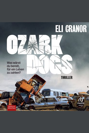 Ozark Dogs - Thriller - cover