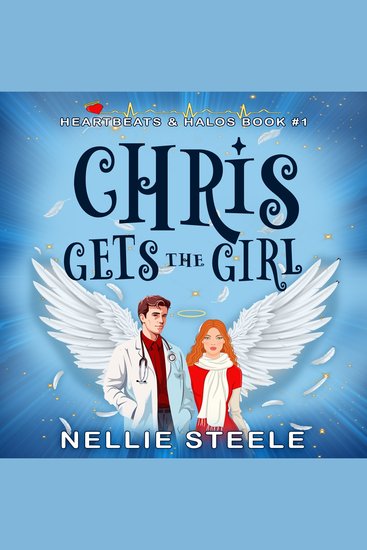 Chris Gets the Girl - A Sweet Paranormal Romance - cover