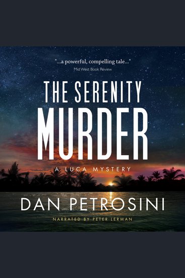 The Serenity Murder - A Luca Mystery Crime Thriller - cover